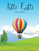 Tutti Frutti Tutti Frutti