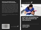 EFECTOS IATROGÉNICOS DEL TRATAMIENTO DE ORTODONCIA