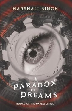 A Paradox of Dreams - Singh, Harshali