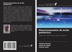 Nanocompuestos de ácido poliláctico - Elsawy, Moataz; EL-Abed, Aisha; Saad, Gamal