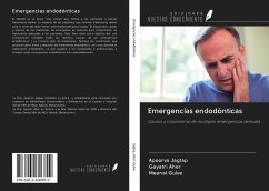 Emergencias endodónticas - Jagtap, Apoorva; Aher, Gayatri; Gulve, Meenal