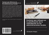 Factores que influyen en la planificación de la contratación en las administraciones locales