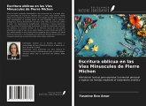 Escritura oblicua en las Vies Minuscules de Pierre Michon