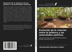 Evolución de la relación entre la jefatura y las autoridades políticas - Aboubacar Abdou, Mouhamadou