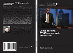 Cómo ser una PYME/empresario productivo - Dada, Adefolami