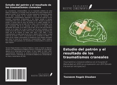 Estudio del patrón y el resultado de los traumatismos craneales - Shaaban, Tasneem Ragab