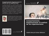 Comportamiento Organizacional: El análisis de las organizaciones