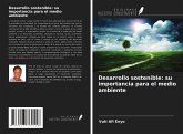 Desarrollo sostenible: su importancia para el medio ambiente