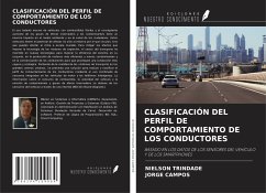 CLASIFICACIÓN DEL PERFIL DE COMPORTAMIENTO DE LOS CONDUCTORES - Trindade, Nielson; Campos, Jorge