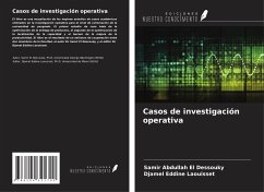 Casos de investigación operativa - El Dessouky, Samir Abdullah; Laouisset, Djamel Eddine