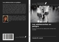 Las adolescentes en peligro - Leach, Connie M.