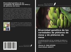 Diversidad genética de las variedades de plátanos de mesa y de plátanos de mesa - Daa-Kpode, Ulysse A.; Adeoti, Zoul-Kifouli