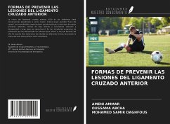 FORMAS DE PREVENIR LAS LESIONES DEL LIGAMENTO CRUZADO ANTERIOR - Ammar, Ameni; Abcha, Oussama; Daghfous, Mohamed Samir