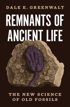 Remnants of Ancient Life - Greenwalt, Dale E.