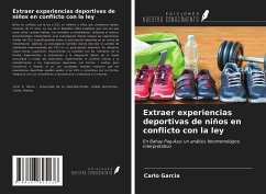 Extraer experiencias deportivas de niños en conflicto con la ley - Garcia, Carlo