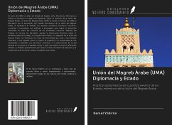 Cover Unión del Magreb Árabe (UMA) Diplomacia y Estado