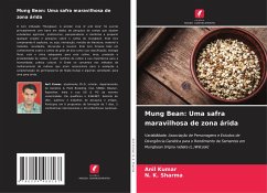 Mung Bean: Uma safra maravilhosa de zona árida - Kumar, Anil;Sharma, N. K.