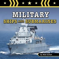 Military Ships and Submarines - Schuh, Mari