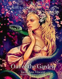 Out of the Garden - Vincent, Tarin Ann