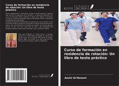 Curso de formación en residencia de rotación: Un libro de texto práctico - Al-Mosawi, Aamir