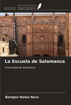 La Escuela de Salamanca - Núñez Novo, Benigno