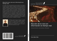 Elección de la ruta con información en tiempo real - Ben-Elia, Eran