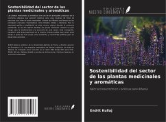 Sostenibilidad del sector de las plantas medicinales y aromáticas - Kullaj, Endrit