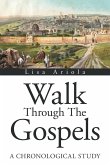 Walk Through the Gospels