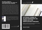 ESTUDIOS SOBRE EL ALMACENAMIENTO DE CEBOLLAS CON VENTILACIÓN FORZADA