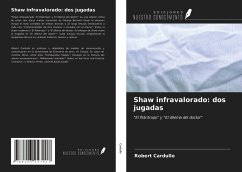 Shaw infravalorado: dos jugadas - Cardullo, Robert