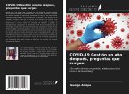 COVID-19 Gestión un año después, preguntas que surgen