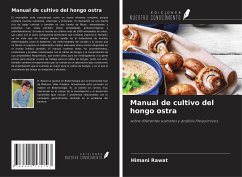 Manual de cultivo del hongo ostra - Rawat, Himani