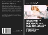 EVALUACIÓN DE LA UTILIZACIÓN DE MEDICAMENTOS EN LA ENFERMEDAD PULMONAR OBSTRUCTIVA CRÓNICA