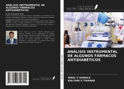 ANÁLISIS INSTRUMENTAL DE ALGUNOS FÁRMACOS ANTIDIABÉTICOS - V Sawale, Amol; V Tighare, Kalyani