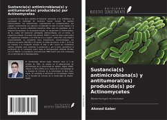 Sustancia(s) antimicrobiana(s) y antitumoral(es) producida(s) por Actinomycetes - Gaber, Ahmed