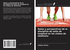 Retos y perspectivas de la disciplina de salto de longitud en los clubes de atletismo - Girma, Eshetu