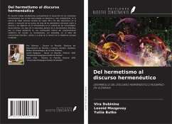 Del hermetismo al discurso hermenéutico - Dubinina, Vira; Mozgovoy, Leonid; Butko, Yuliia