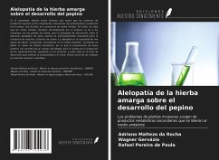 Alelopatía de la hierba amarga sobre el desarrollo del pepino - Da Rocha, Adriano Maltezo; Gervázio, Wagner; de Paula, Rafael Pereira