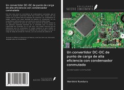 Un convertidor DC-DC de punto de carga de alta eficiencia con condensador conmutado - Kunduru, Harshini