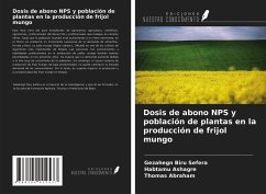 Dosis de abono NPS y población de plantas en la producción de frijol mungo - Biru Sefera, Gezahegn; Ashagre, Habtamu; Abraham, Thomas