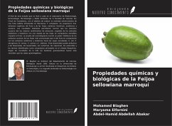 Propiedades químicas y biológicas de la Feijoa sellowiana marroquí - Blaghen, Mohamed; Elfarnini, Maryama; Abakar, Abdel-Hamid Abdellah