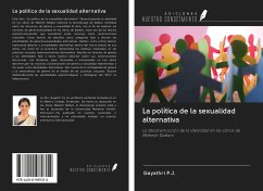 La política de la sexualidad alternativa - P. J., Gayathri