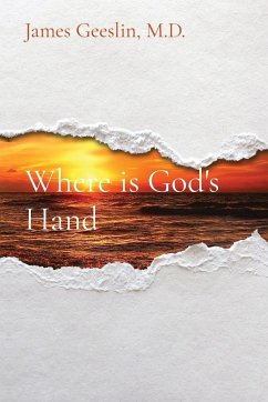 Where is God's Hand - Geeslin, James M