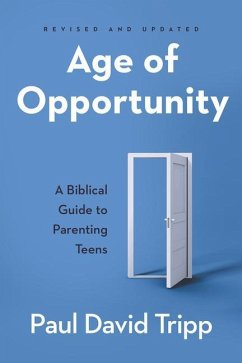 Age of Opportunity - Tripp, Paul David