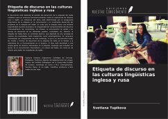 Etiqueta de discurso en las culturas lingüísticas inglesa y rusa - Tupikova, Svetlana