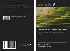 La ciencia del futuro: Alelopatía - Hussain, Wasan S.; Abbas, Mahmoud M.
