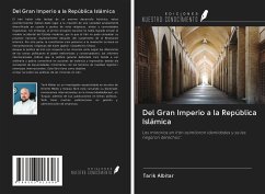 Del Gran Imperio a la República Islámica - Albitar, Tarik