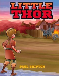 Little Thor: Never Quit Volume 1 - Shipton, Paul