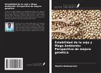 Estabilidad de la soja y Mega Ambiente: Perspectiva de mejora genética