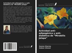 Actividad anti-adipogénica y anti-diabética de ¿Mirabilis Jalapa¿ - Sharma, Seema; Ahmed, Zabeer